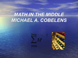 MATH IN THE MIDDLE MICHAEL A. COBELENS