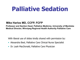 Palliative Sedation