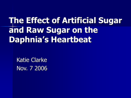 The Effect of Artificial Sugar and Raw Sugar on Daphnia’s