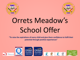 Orrets Meadow’s School Offer
