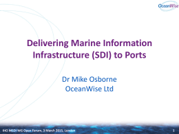 Delivering a Maritime Information Infrastructure
