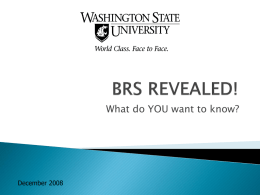 BRS REVEALED! - WSU Human Resource Services