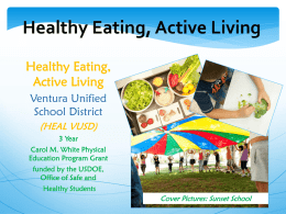 Healthy Eating, Active Living