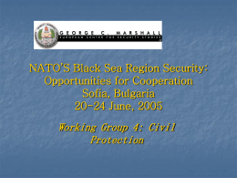 NATO’S Black Sea Region Security: Opportunities for