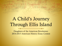 A Child’s Journey Through Ellis Island