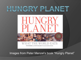 Hungry Planet - utah.agclassroom.org