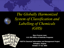 The Globally Harmonised System for Hazard Classification