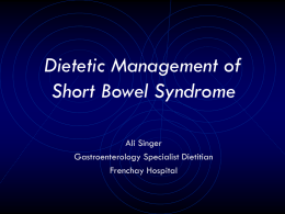 Case Study: Short Bowel