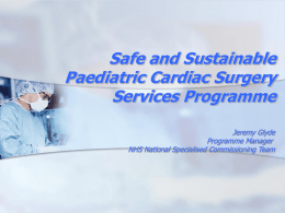 Safe and Sustainable Paediatric Cardiac Surgery Services