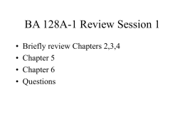 BA 128A-1 Review Session 1