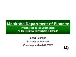 Manitoba Department of Finance Submission to the