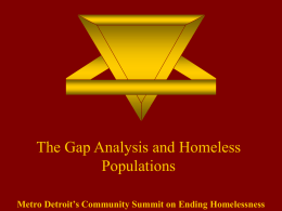 The Gap Analysis and Homeless Populations