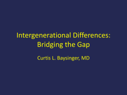 Intergenerational Differences: Bridging the Gap