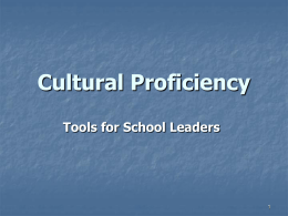 Cultural Proficiency Tools for School Leaders