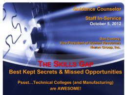 The Skills Gap - Wisconsin Indianhead Technical College