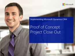 PoC project closeout presentation: Implementing Microsoft
