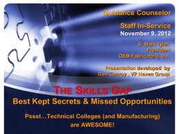 The Skills Gap - Wisconsin Indianhead Technical College