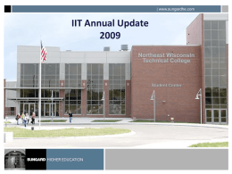 2009 IIT Annual Update - Northeast Wisconsin Technical College