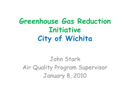 Greenhouse Gas Reduction Initiative City of Wichita