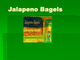 Jalapeno Bagels - Foskett Ranch Elementary School