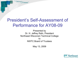 President’s Self Assessment of Performance for AY05-06