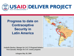 Progress to Date on Contraceptive Security in Latin America