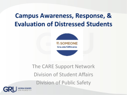Campus Awareness Response & Evaluation of Distressed Students