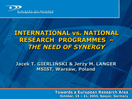 INTERNATIONAL vs. NATIONAL RESEARCH PROGRAMMES – …