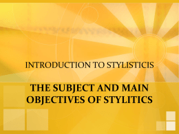 INTRODUCTION TO STYLISTICIS THE SUBJECT AND