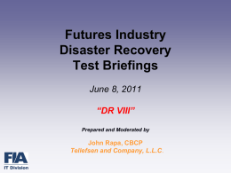 Futures Industry DR Test Symposium