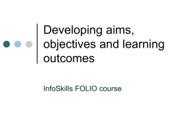 Developing aims, objectives and leading outcomes