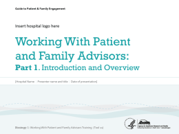 Strategy 1: Working with Patients & Families as Advisors