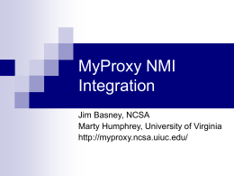 NMI integration of the MyProxy Online Credential Repository