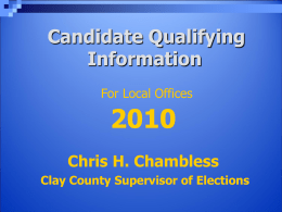 Candidate Qualifying - Clay County Supervisor of Elections