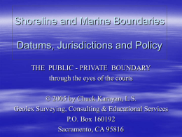 Shoreline and Marine Boundaries Datums, Jurisdictions and