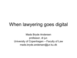 When lawyering goes digital - Det juridiske fakultet, UiO