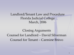 Landlord/Tenant Presentation Florida Judicial College