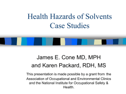 Health Hazards of Solvents Case Studies - AOEC