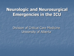 Neurologic and neurosurgical emergencies in the ICU