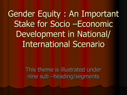 Gender Equity: An Important Stake for Socio –Economic