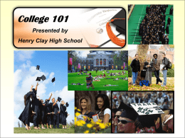 COLLEGE 101 - Henry Clay High School