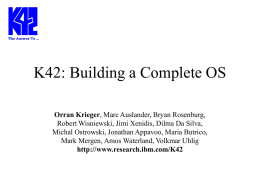 K42 Research Operating System