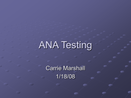 ANA Testing