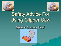 Safety Training For Using Clipper Saw
