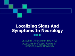 Localizing Signs And Symptoms In Neurology