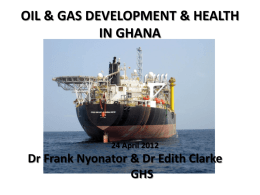 Oil & Gas Development & Health in Ghana