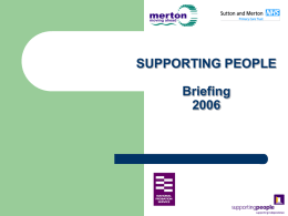 Briefing on Supporting People Slide show