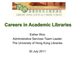 Careers in Academic Libraries - Hong Kong Library Association