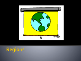 Regions and Landforms - Pioneer Valley Regional School