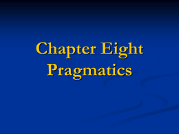Chapter 8 Pragmatics